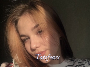 Tatefears