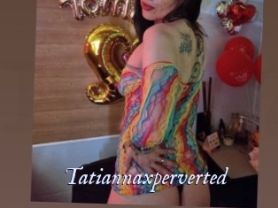 Tatiannaxperverted