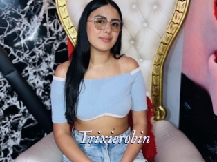 Trixierobin