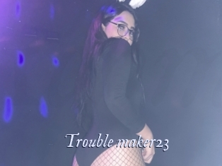 Trouble_maker23