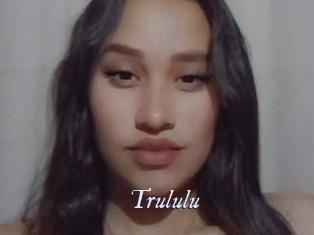 Trululu
