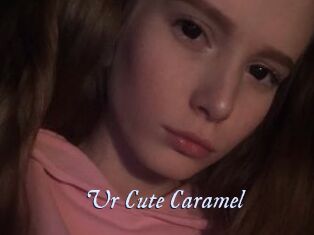 Ur_Cute_Caramel