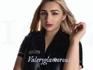 Valeryglamorous