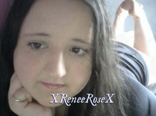 XReneeRoseX