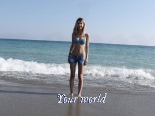 Your_world